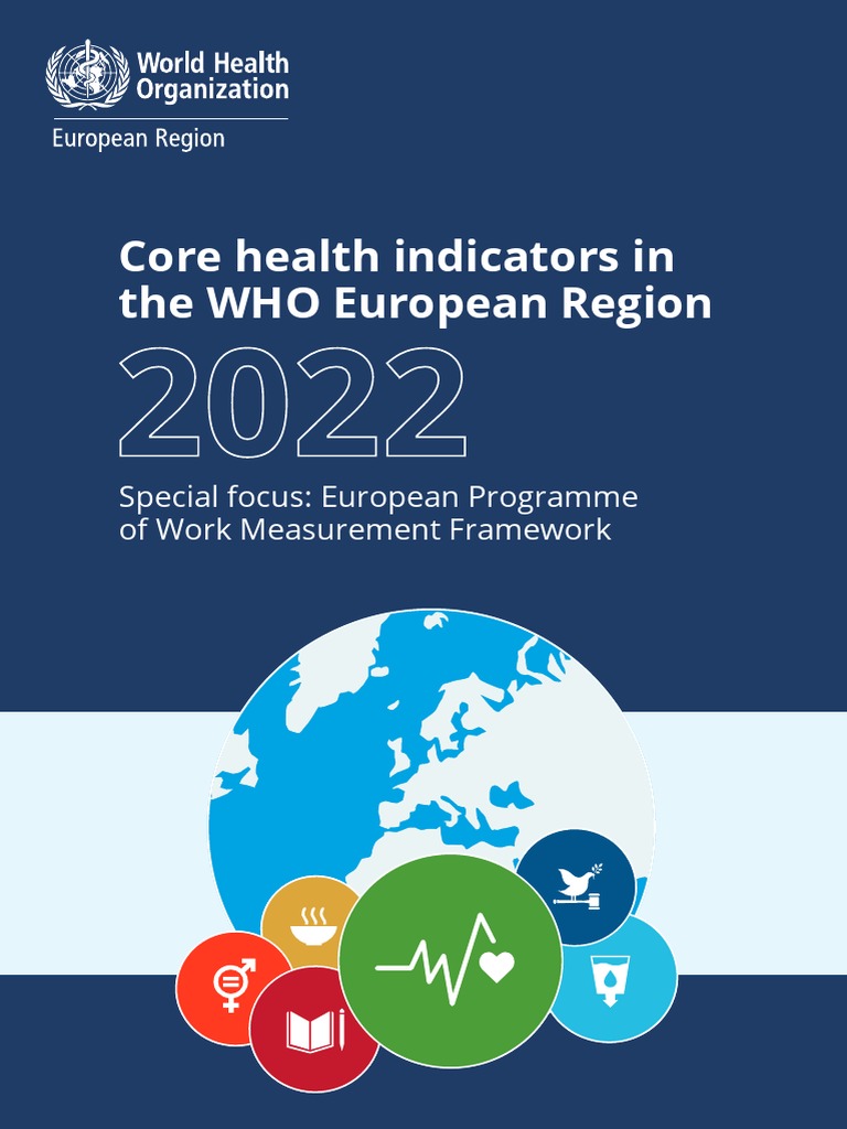Core health indicators in the who european region 2022 pdf creative