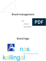 Brand Management: By, Anas.k 10mba04