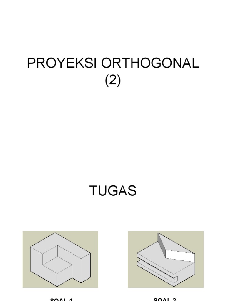 200 Proyeksi Orthogonal | PDF