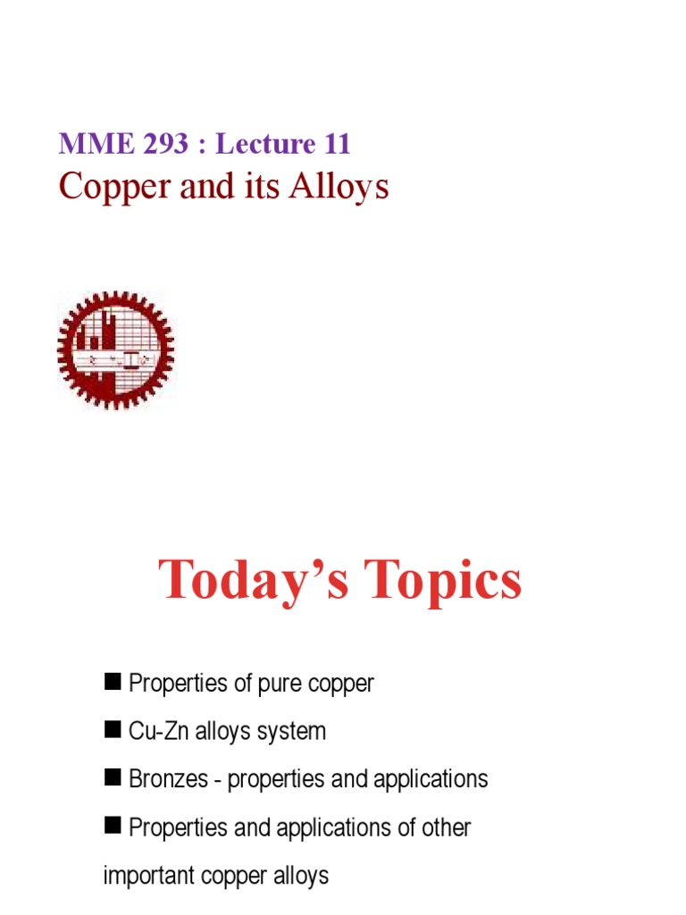 Lecture 11 (Copper and Its Alloy) | PDF