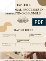 Chapter 4 - Group 3 - Behavioral Processes in Marketing Channels