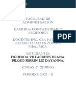 Facultad de Administración Carrera: Contabilidad Y Auditoría DOCENTE: Ing. CPA Patricia Elizabeth Saltos Zúñiga, Mba., Mca. Estudiantes