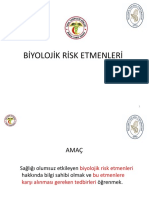 Biyolojik Risk Etmenleri