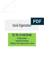 Sociology Arvind Sirohi 2305 Social Organization