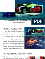 ROV (Remotely Underwater Vehicle) : Penulis: Agus Hayatal Falah