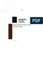 Drept Civil. Partea Generala. Persoana Fizica. Persoana Juridica. Volumul I