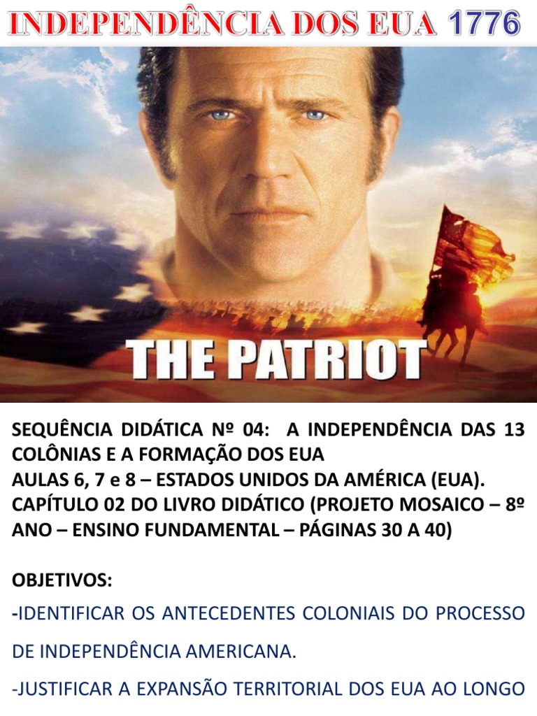 Sequ ncia did tica 04 a independ ncia das 13 col nias e a forma o