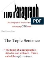 The Paragraph Is A Series of Sentences Developing Topic.: © Capital Community College