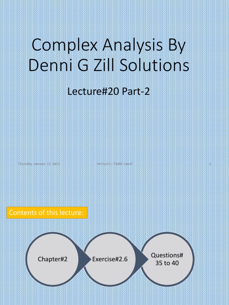 Exercise 2 6 q 35 to 40 complex analysis by denni g zill solutions pdf