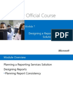 Microsoft Official Course: Designing A Reporting Services Solution