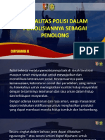 Moralitas Polisi Dalam Pemolisiannya Sebagai Penolong