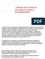 Efectos de La Violencia en Televisión Sobre Los Niños y