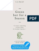 3.5 Green but for a Season