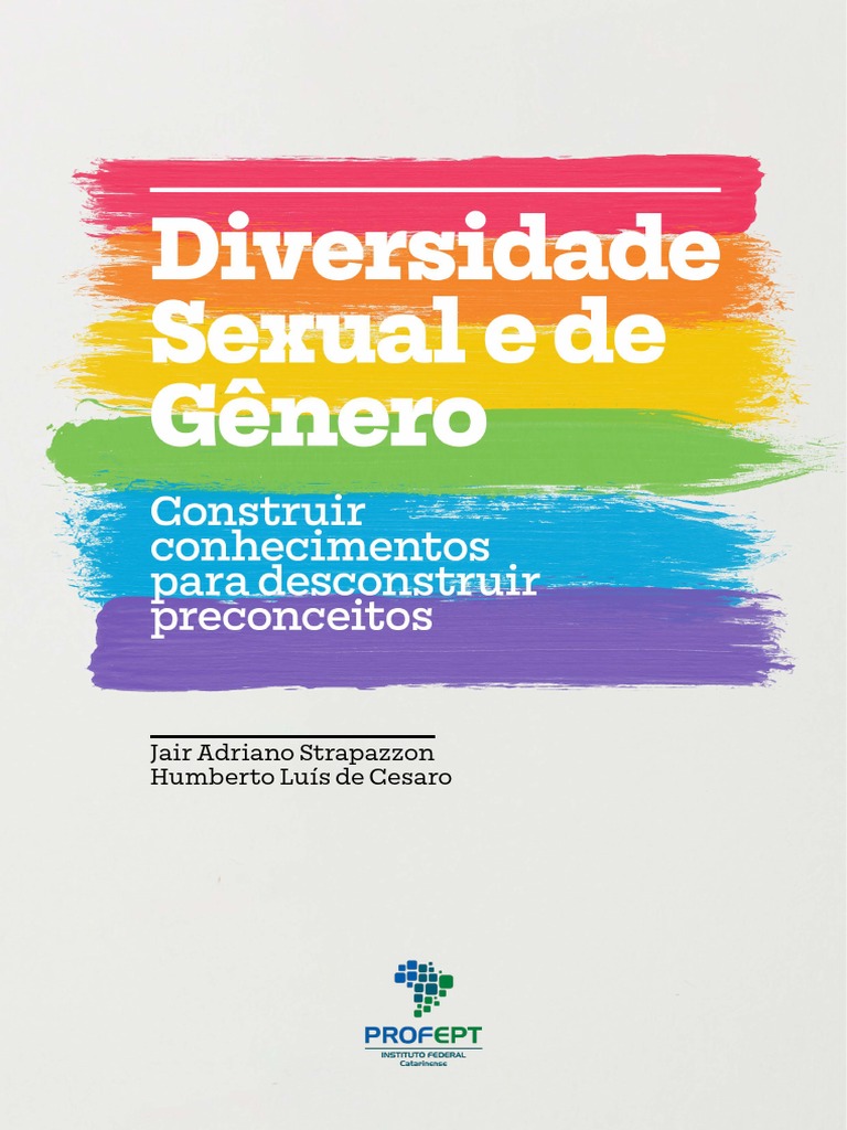 DIVERSIDADE SEXUAL E DE GÊNERO_CONSTRUIR CONHECIMENTO PARA DESCONSTRUIR ...