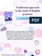 Traditional Approach To The Study of English Grammar