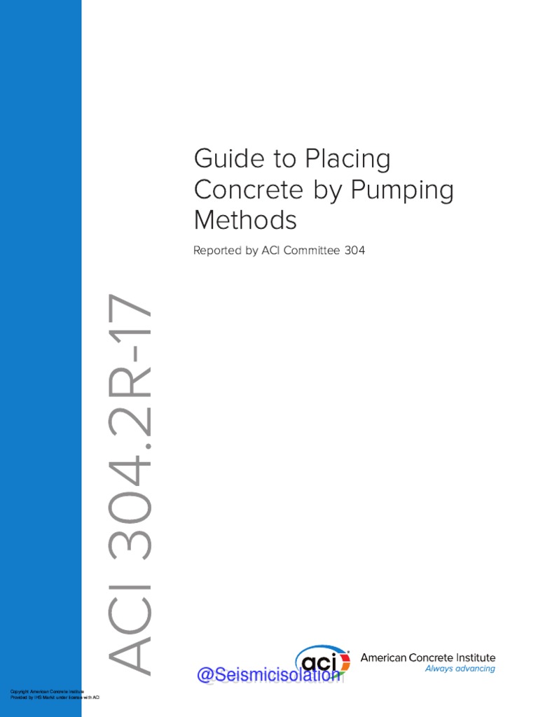 ACI 304.2R17 Guide To Placing Concrete by Pumping Methods PDF