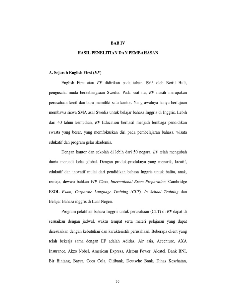 BAB IV HASIL PENELITIAN DAN PEMBAHASAN. English First Atau EF Didirikan ...