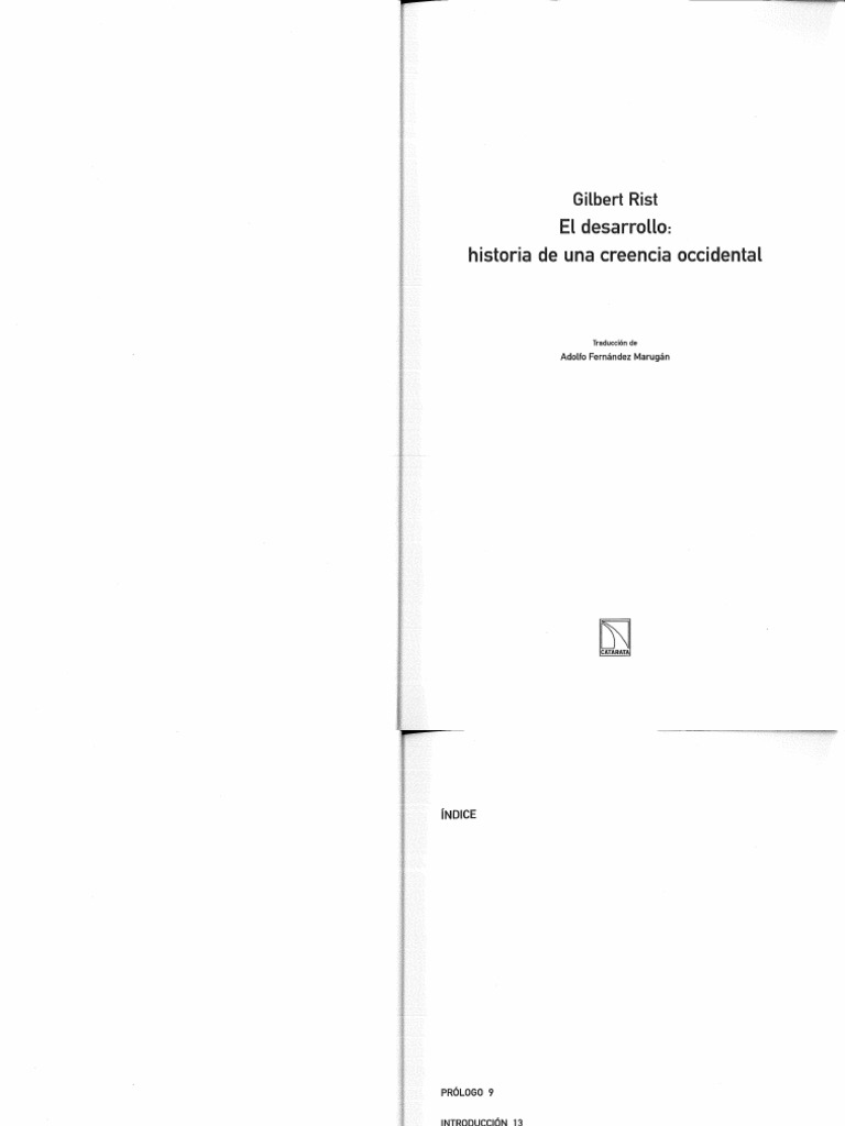 Gilbert Rist El Desarrollo Historia de Una Creencia Occidental | PDF