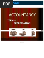 Accountancy Topic:-Depreciation. Slides