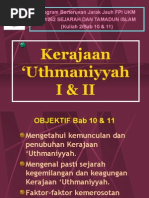 Bab 10&11 - Kerajaan Uthmaniyyah I & II