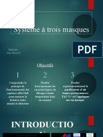 Système À Trois Masques