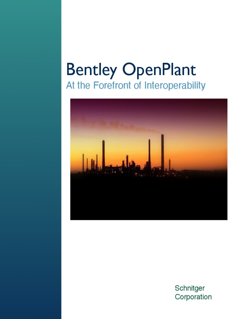 Bentley OpenPlant at The Forefront of Interoperability | PDF ...