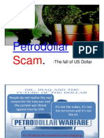 Petrodollar: - The Fall of US Dollar