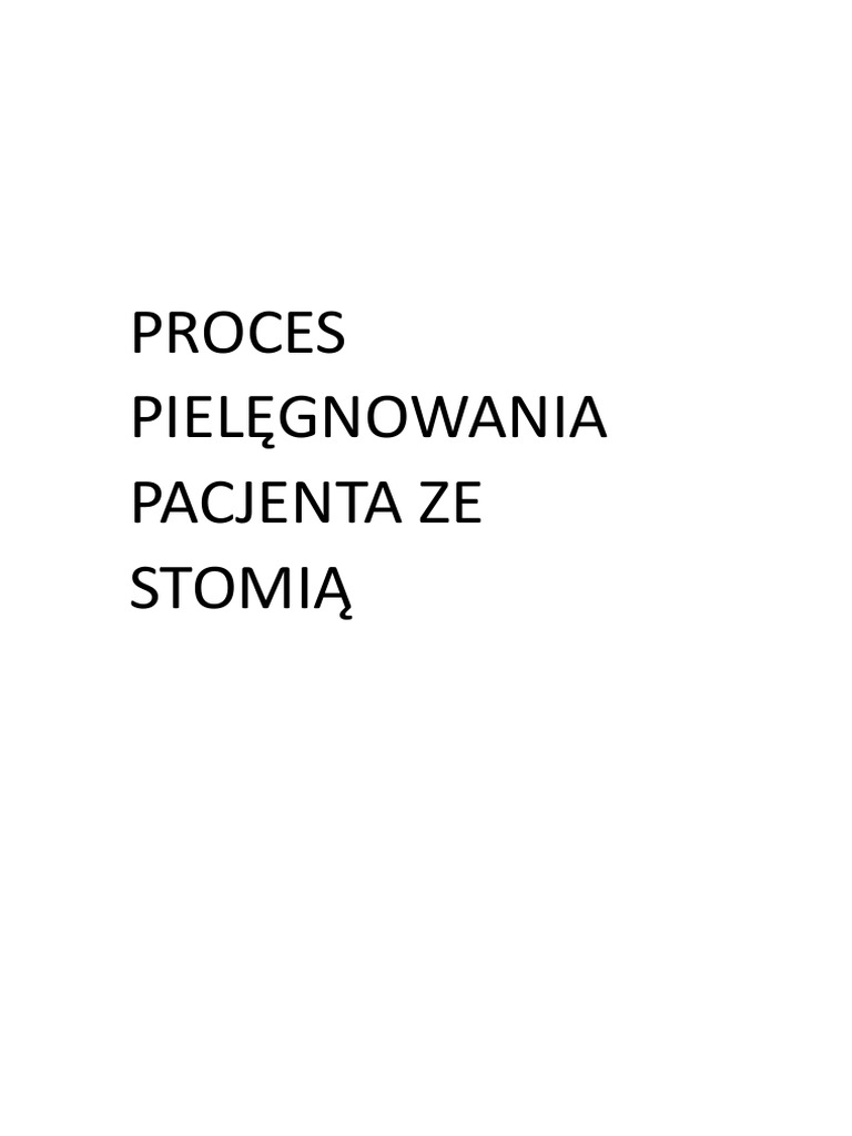 Proces piel gnowania pacjenta ze stomi pdf