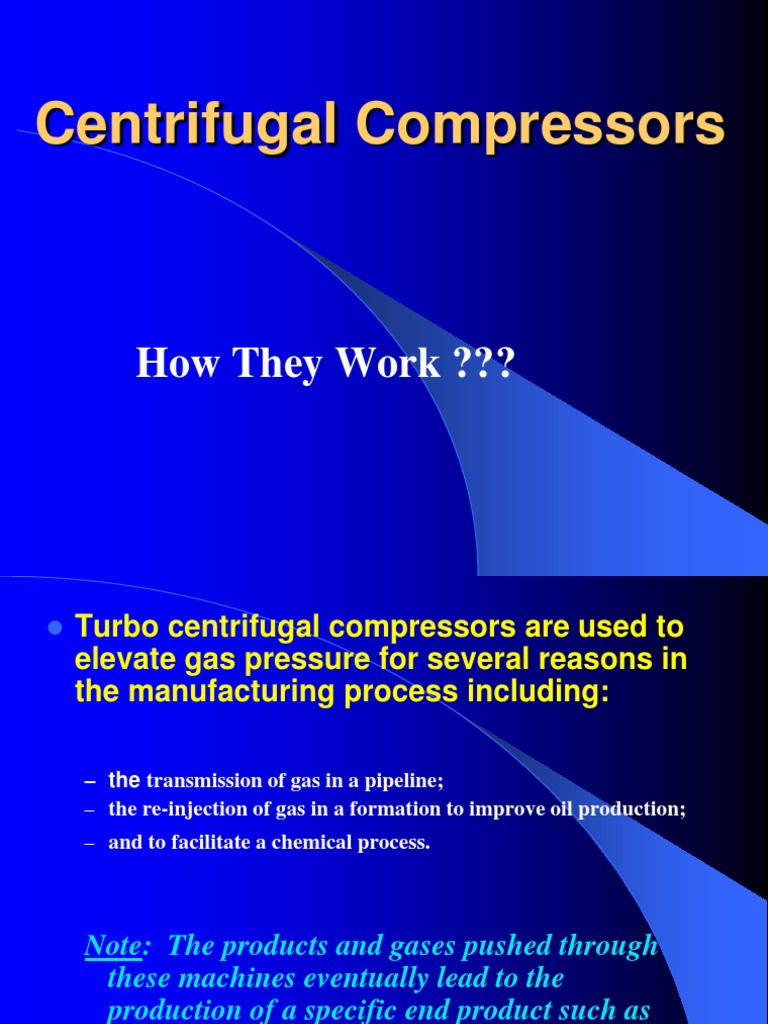 How Centrifugal Compressors Work | PDF | Gas Compressor | Gases