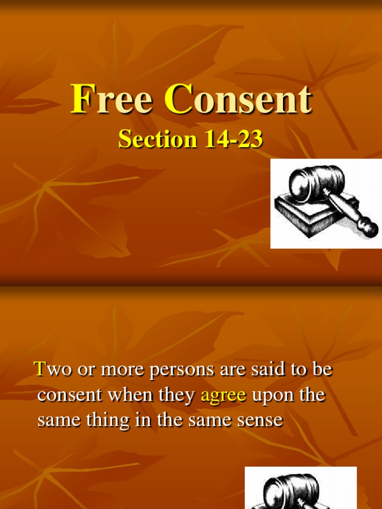Analysis of the Concepts of Free Consent, Coercion, Undue Influence