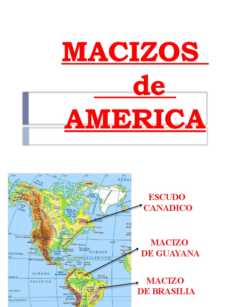 Macizos de America PDF Geografía Entorno natural