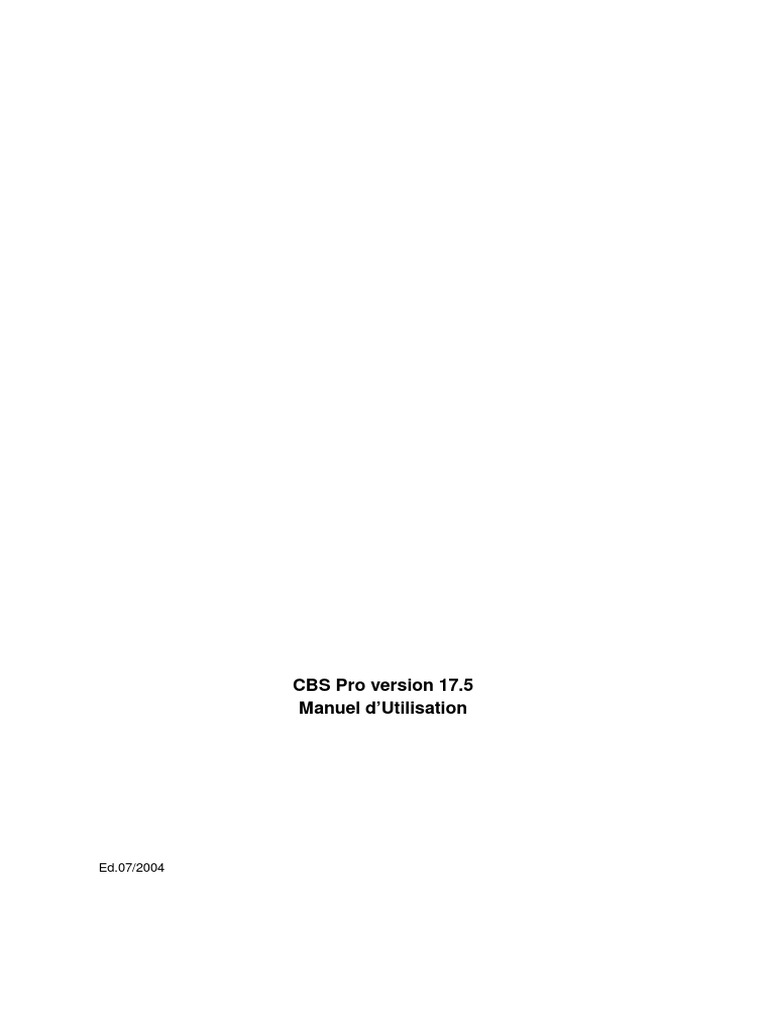 Manuel d'utilisation de CBS Pro 17.5 | PDF | Microsoft Windows | Windows XP