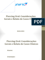 Piercing Oral Considerações Gerais e Relato de Casos Clínicos