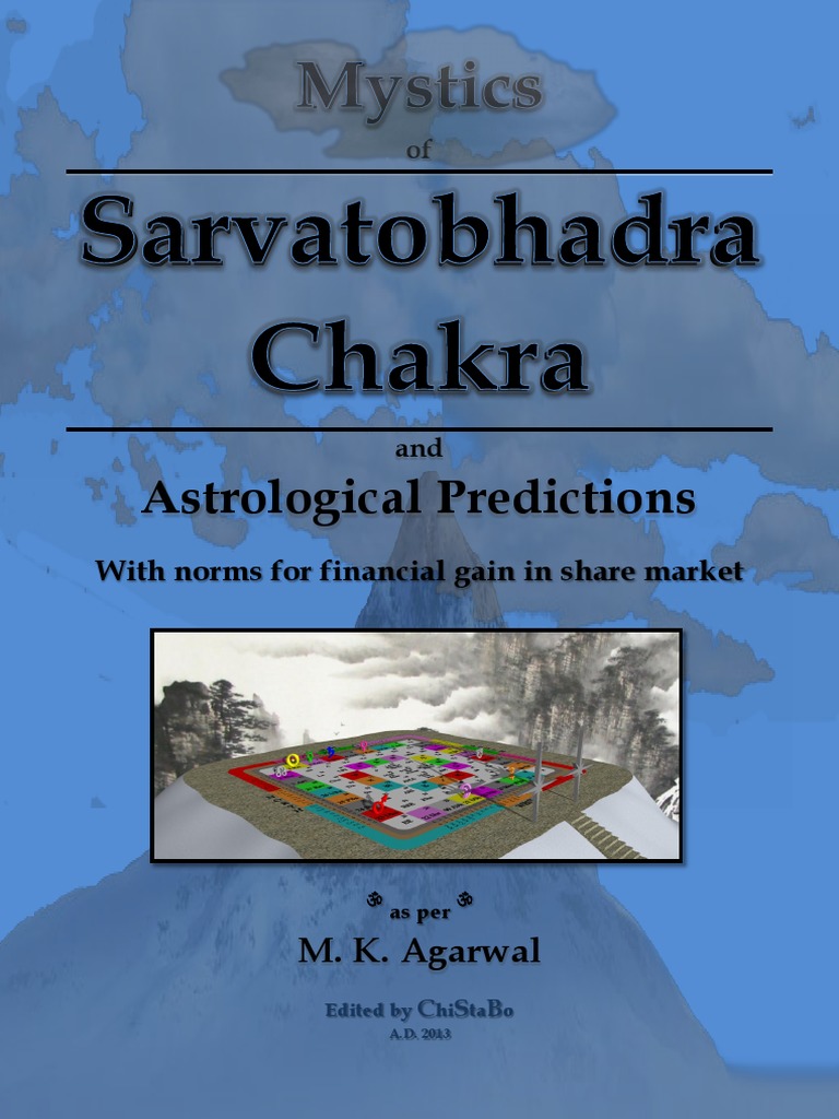 Mystics of Sarvatobhadra Chakra and Astrological Predictions MK