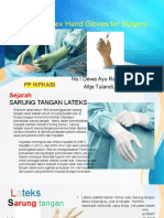 A. The Safer Latex Hand Gloves For Surgery