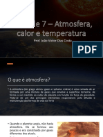 Atmosfera, Calor e Temperatura - 7º Ano