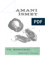 Mehmet Güneş - Zamanı İsmet Ve Sonrası