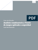 PDF Caso de Estudio "Análisis Combinatorio y Teoría de Juegos Aplicado A Seguridad" Guía Del Docente (Oficial)
