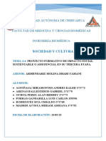 Sociedad Y Cultura: Universidad Autónoma de Chihuahua Facultad de Medicina Y Ciencias Biomédicas Ingeniería Biomédica