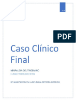 Caso Clínico Final NMI Neuralgia Del Trigemino PDF