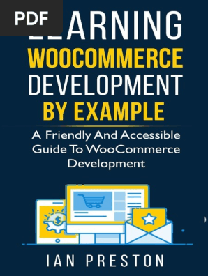 Learning WooCommerce Development By Example