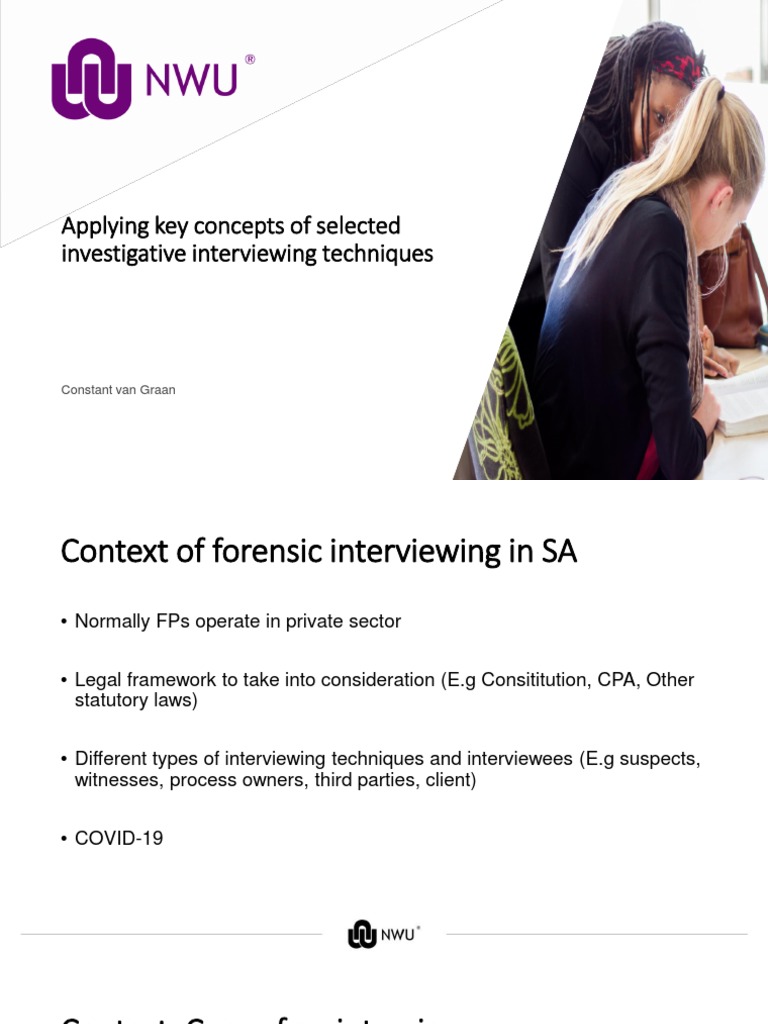 Applying Central Concepts Of Selected Investigative Interviewing