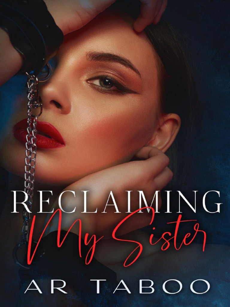 Alexa Riley - Reclaiming My Sister (Rev) | PDF