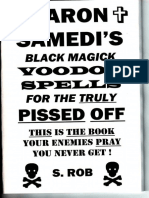 Baron Samedis Black Magick Voodoo Spells For The Truly Pissed Off (S Rob)