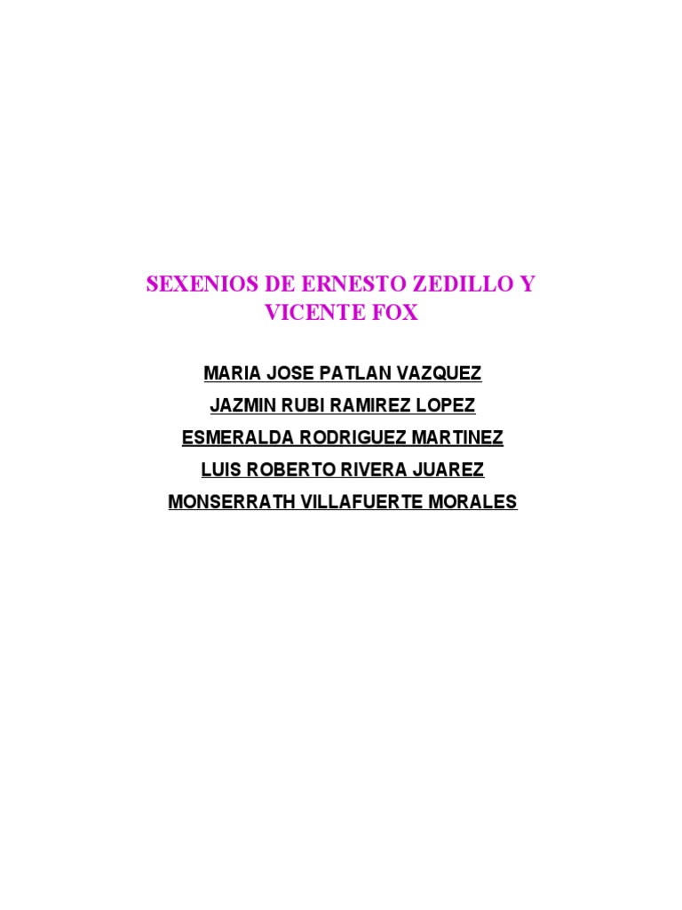 Análisis de los sexenios de Zedillo y Fox | PDF | Politica de mexico