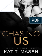 Dark Love 2 - Chasing Us - Kat T. Masen