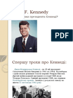  ІНДЗ, John F Kennedy