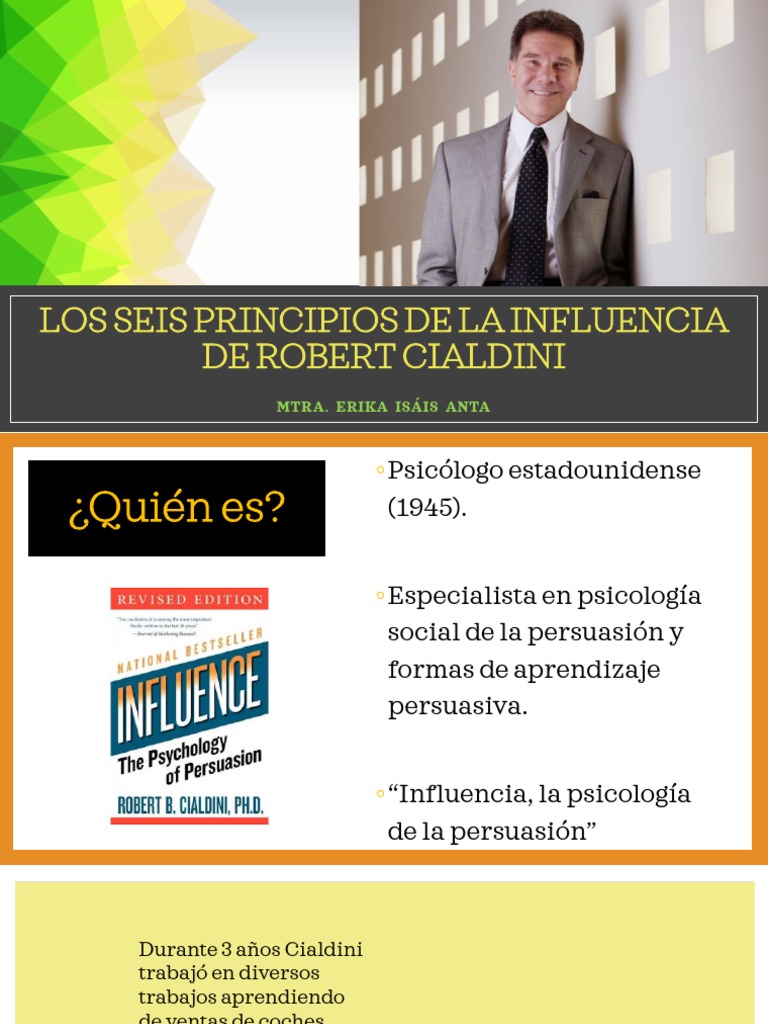 Seis Principios de Influencia Cialdini | PDF | Persuasión | Conformidad