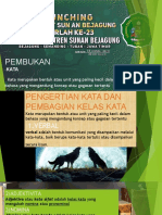 Pembukan: Kata Merupakan Bentuk Atau Unit Yang Paling Kecil Dalam Bahasa Yang Mengandung Konsep Atau Gagasan Tertentu