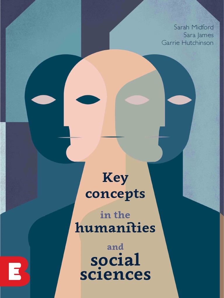 Key Concepts in The Humanities and Social Sciences | PDF | Absolute ...